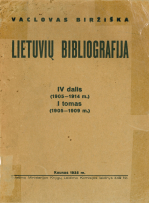 Lietuvių bibliografija. D. 4, (1905-1914), T. 1, (1905-1909).