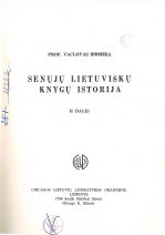 Senųjų lietuviškų knygų istorija. D. 2. (1957)