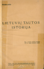 Lietuvių tautos istorija.  D. 1 (1928)