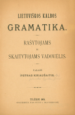 Lietuviškos kalbos gramatika (1901)