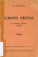 Simono Grunau XVI amžiaus kronisto reikalu (1922)