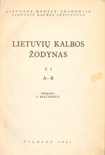 Lietuvių kalbos žodynas. T. 1 (1941)