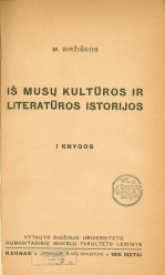 Iš musų kultūros ir literatūros istorijos. Kn. 1 (1931)