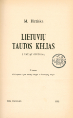 Lietuvių tautos kelias į naująjį gyvenimą. T. 1 (1952)