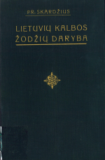 Lietuvių kalbos žodžių daryba (1941)