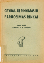 Grybai, jų rinkimas ir paruošimas rinkai (1923)