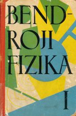 Bendroji fizika. D. 1 (1960)