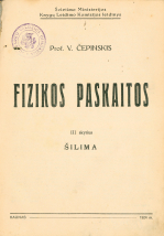 Fizikos paskaitos. III skyrius : Šilima (1924)