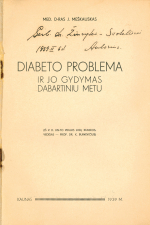 Diabeto problema ir jo gydymas dabartiniu metu (1939)