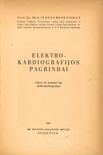 Elektrokardiografijos pagrindai (1947)