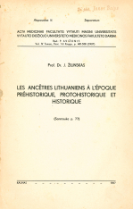 Les ancêtres Lithuaniens á l'époque préhistorique... (1937)