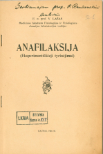 Anafilaksija : (eksperimentiškieji tyrinėjimai) (1926)