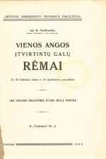 Vienos angos įtvirtintų galų rėmai (1929)