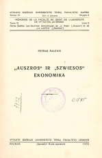 „Auszros“ ir „Szwiesos“ ekonomika (1932)