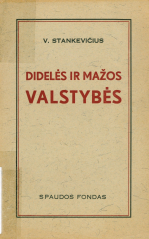 Didelės ir mažos valstybės (1938)