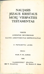 Naujasis Jėzaus Kristaus mūsų viešpaties testamentas (1945)