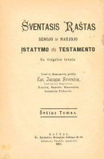 Šventasis raštas Senojo ir Naujojo Įstatymo... T. 6 (1911)