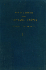 Šventasis raštas Senojo Testamento. T. 1 (1955)