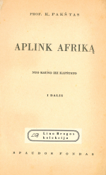 Aplink Afriką. D. 1 (1936)