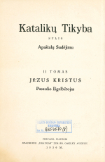 Katalikų tikyba sulig apaštalų sudėjimo. T. 2 (1930)