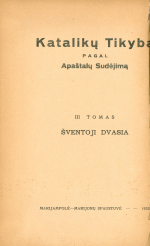 Katalikų tikyba sulig apaštalų sudėjimo. T. 3 (1932)