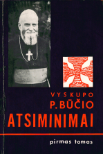 Vysk. P.P. Būčio atsiminimai. D. 1 (1966)