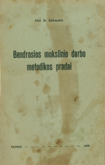 Bendrosios mokslinio darbo metodikos pradai (1926)